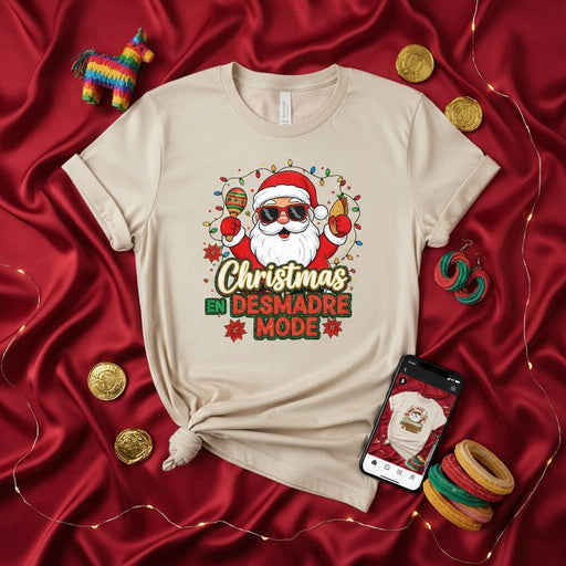 Christmas En Desmadre Mode Shirt, Funny Mexican Santa Maracas Taco T-Shirt, Spanish Christmas Party Tee, Latino Holiday Celebration Gift Top, Funny Desmadre Vibes Xmas Graphic Shirt Mexicada