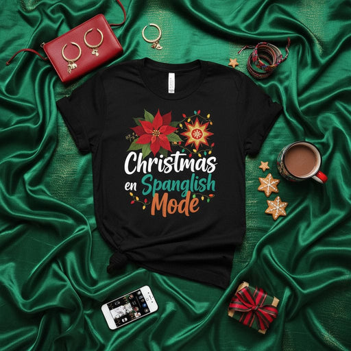 Christmas en Spanglish Mode Unisex T-Shirt - Holiday Fiesta Tee with Poinsettia & Lights, Bilingual Christmas Shirt, Funny Spanglish Gift for Men & Women, Navidad T-Shirt, LatinX Apparel Mexicada