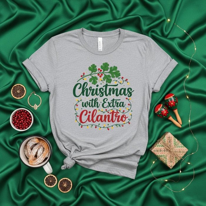 Christmas with Extra Cilantro Funny T-Shirt, Mexican Food Lover Gift, Cilantro Herb Pun Tee, Holiday Party Shirt, Unisex Adult Apparel for Cooking Enthusiasts Mexicada