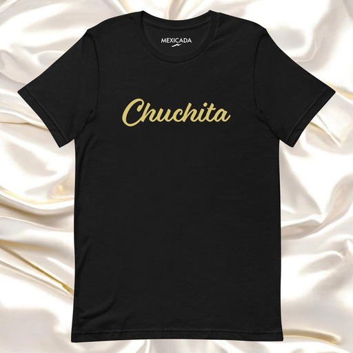 Chuchita Men & Women's T-Shirt | C5, Mexican Culture, Tradition, Pride, Heritage, Artistic Design Mexicada XS