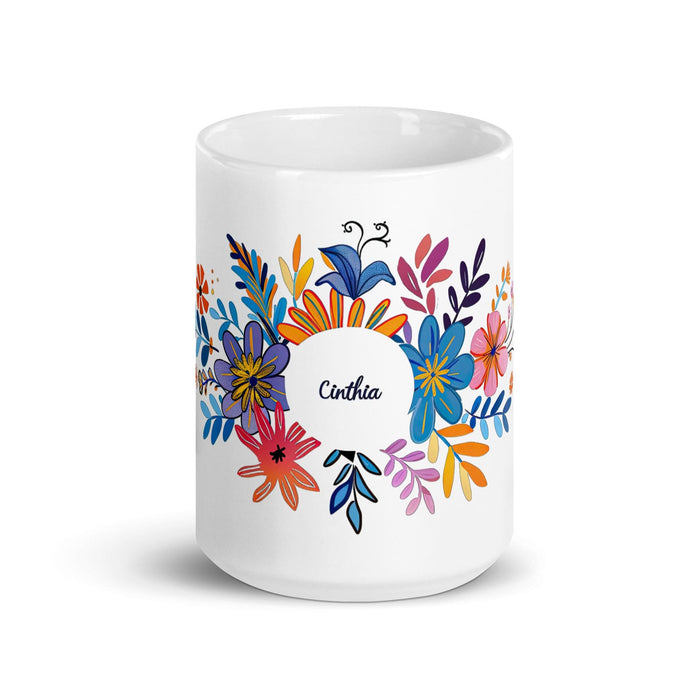 Cinthia Exclusive Name Art Piece Home Office Work Coffee Mug Mexican Spanish Pride Gift Cup One-Of-A-Kind Calligraphy White Glossy Mug | C10 Mexicada