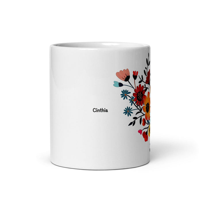 Cinthia Exclusive Name Art Piece Home Office Work Coffee Mug Mexican Spanish Pride Gift Cup One-Of-A-Kind Calligraphy White Glossy Mug | C12 Mexicada