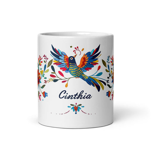 Cinthia Exclusive Name Art Piece Home Office Work Coffee Mug Mexican Spanish Pride Gift Cup One-Of-A-Kind Calligraphy White Glossy Mug | C16 Mexicada