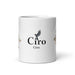 Ciro Exclusive Name Art Piece Home Office Work Coffee Mug Mexican Spanish Pride Gift Cup One-Of-A-Kind Calligraphy White Glossy Mug | C10 Mexicada