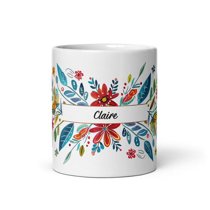 Claire Exclusive Name Art Piece Home Office Work Coffee Mug Mexican Spanish Pride Gift Cup One-Of-A-Kind Calligraphy White Glossy Mug | C12 Mexicada