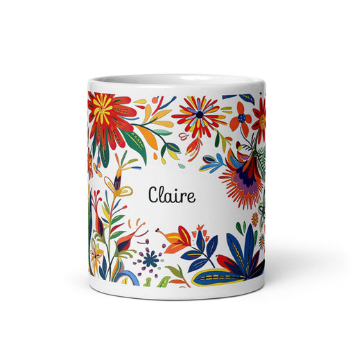 Claire Exclusive Name Art Piece Home Office Work Coffee Mug Mexican Spanish Pride Gift Cup One-Of-A-Kind Calligraphy White Glossy Mug | C18 Mexicada