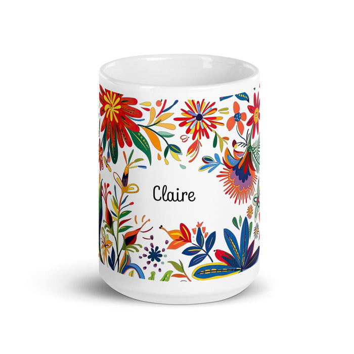 Claire Exclusive Name Art Piece Home Office Work Coffee Mug Mexican Spanish Pride Gift Cup One-Of-A-Kind Calligraphy White Glossy Mug | C18 Mexicada