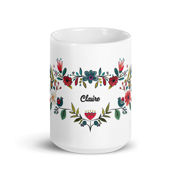 Claire Exclusive Name Art Piece Home Office Work Coffee Mug Mexican Spanish Pride Gift Cup One-Of-A-Kind Calligraphy White Glossy Mug | C22 Mexicada