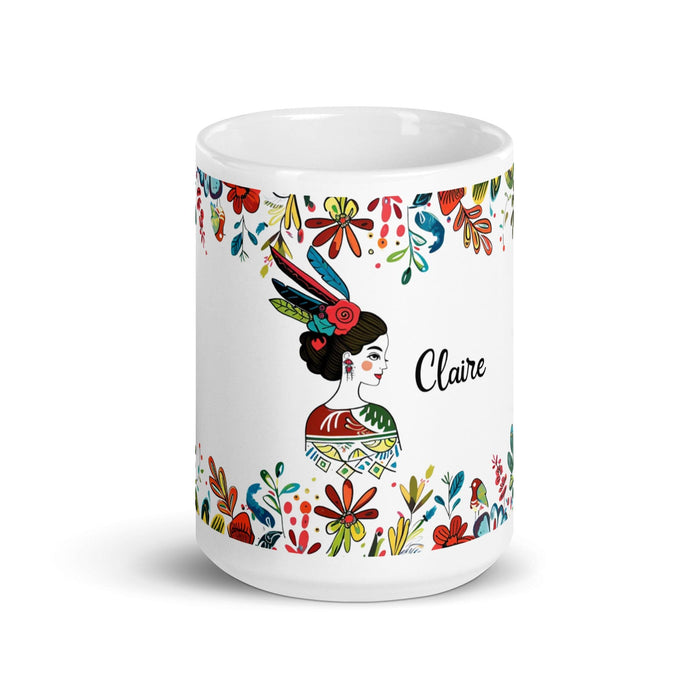 Claire Exclusive Name Art Piece Home Office Work Coffee Mug Mexican Spanish Pride Gift Cup One-Of-A-Kind Calligraphy White Glossy Mug | C30 Mexicada