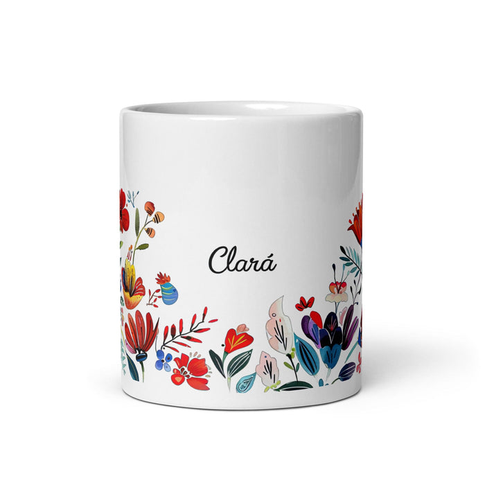 Clara Exclusive Name Art Piece Home Office Work Coffee Mug Mexican Spanish Pride Gift Cup One-Of-A-Kind Calligraphy White Glossy Mug | C2 Mexicada