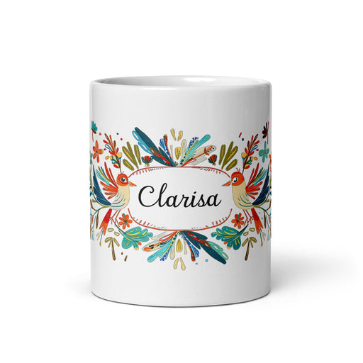 Clarisa Exclusive Name Art Piece Home Office Work Coffee Mug Mexican Spanish Pride Gift Cup One-Of-A-Kind Calligraphy White Glossy Mug | C17 Mexicada