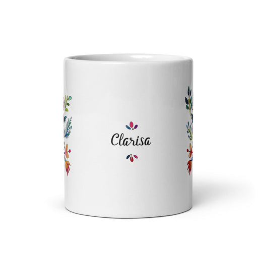 Clarisa Exclusive Name Art Piece Home Office Work Coffee Mug Mexican Spanish Pride Gift Cup One-Of-A-Kind Calligraphy White Glossy Mug | C29 Mexicada