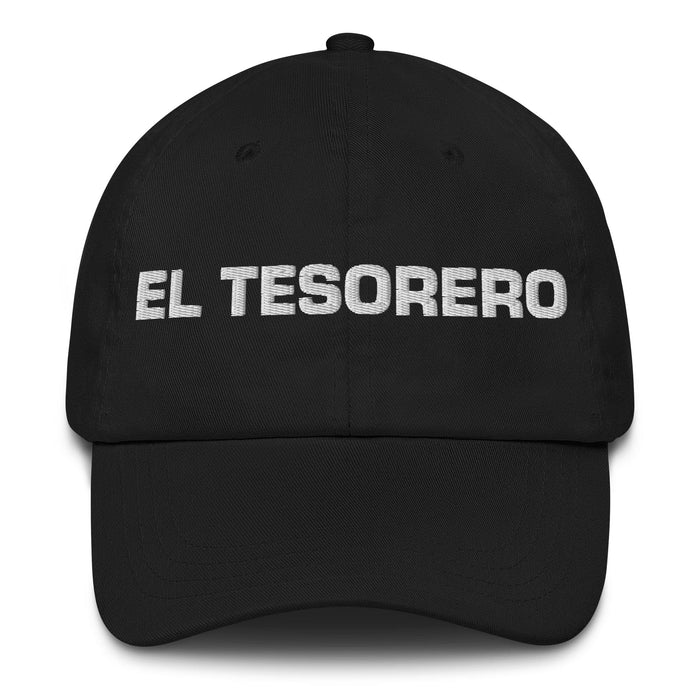 El Tesorero The Treasurer Mexican Spanish Pride Gift Regalo Dad Hat - Mexicada