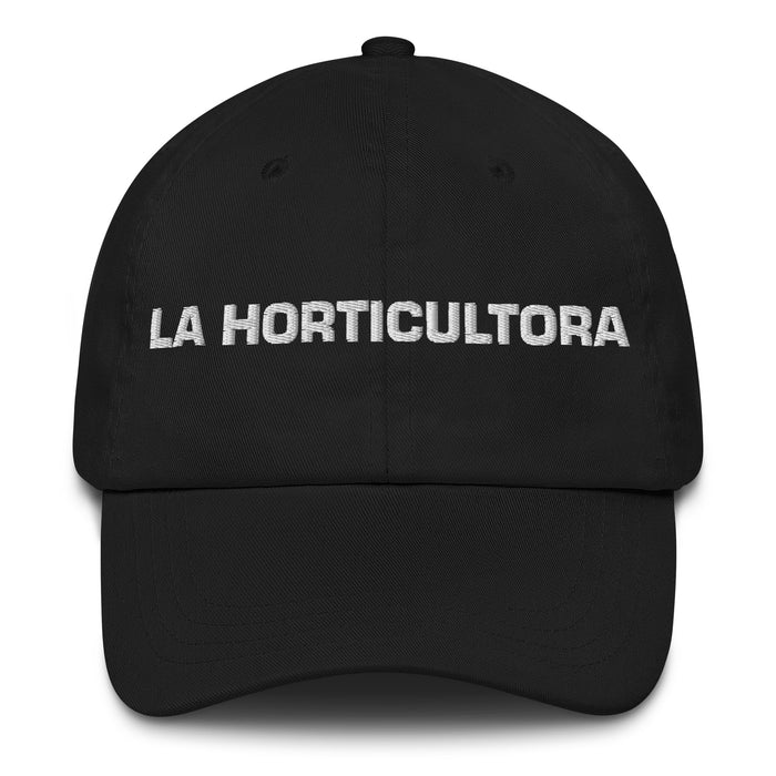 La Horticultora The Horticulturist Mexican Spanish Pride Gift Regalo Dad Hat - Mexicada