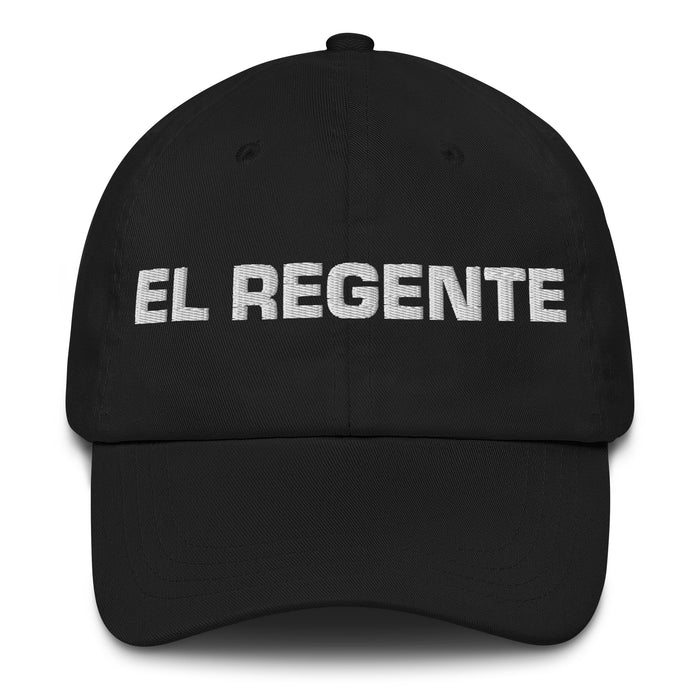 El Regente The Ruler Mexican Spanish Pride Gift Regalo Dad Hat - Mexicada