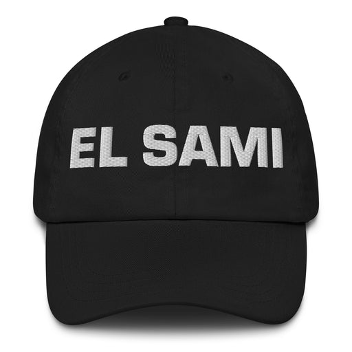 El Sami The Sami Mexican Spanish Pride Gift Regalo Dad Hat - Mexicada