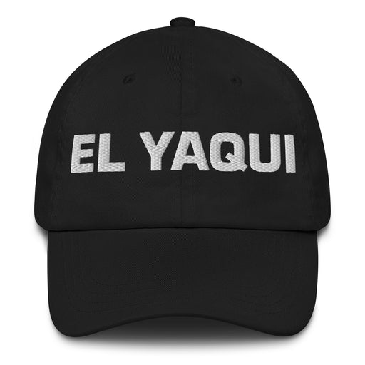 El Yaqui The Yaqui Mexican Spanish Pride Gift Regalo Dad Hat - Mexicada