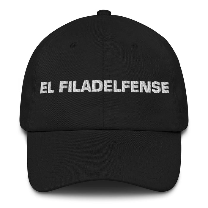 El Filadelfense The Philadelphian Mexican Spanish Pride Gift Regalo Dad Hat