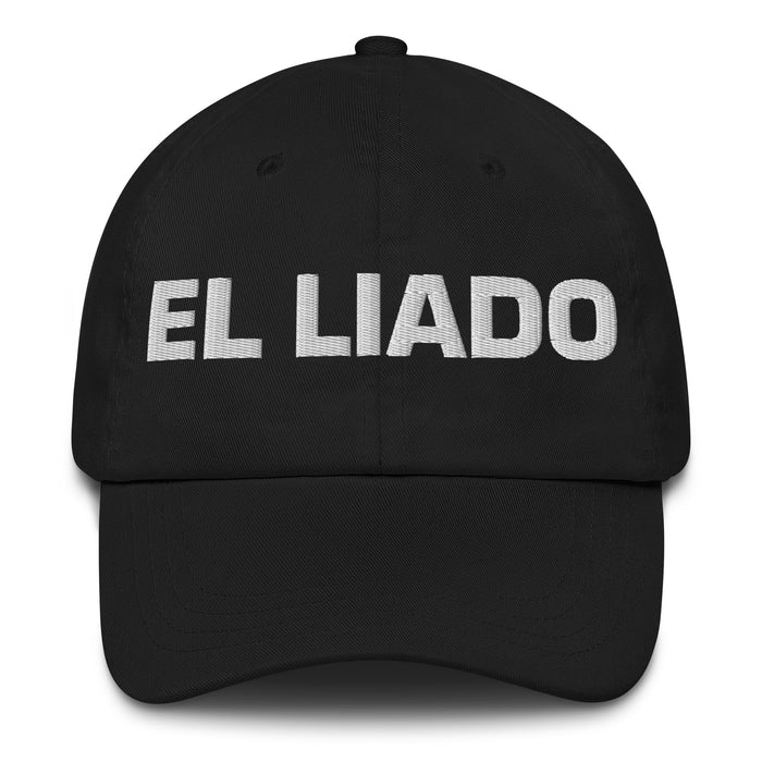 El Liado The Hooked Up One Mexican Spanish Pride Gift Regalo Dad Hat