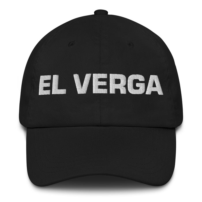 El Verga The Awesome One Mexican Spanish Pride Gift Regalo Dad Hat