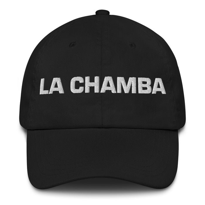 La Chamba The Worker Mexican Spanish Pride Gift Regalo Dad Hat