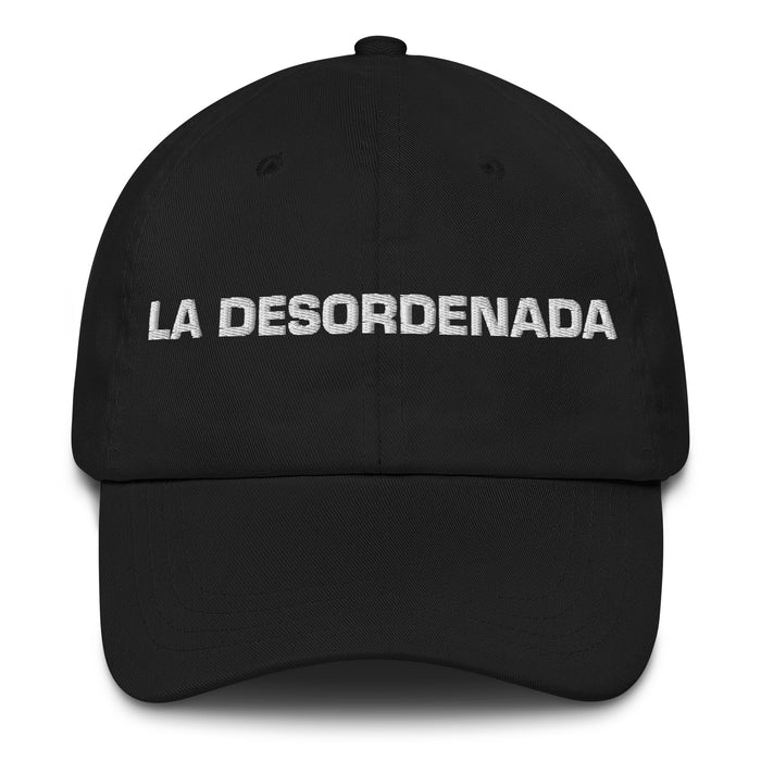 La Desordenada The Messy One Mexican Spanish Pride Gift Regalo Dad Hat