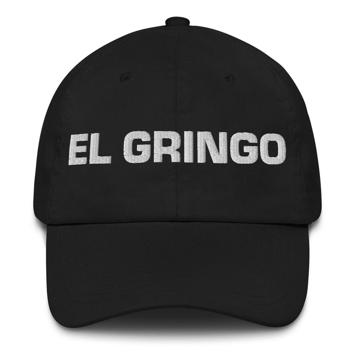 El Gringo The American (Slang) Mexican Spanish Pride Gift Regalo Dad Hat