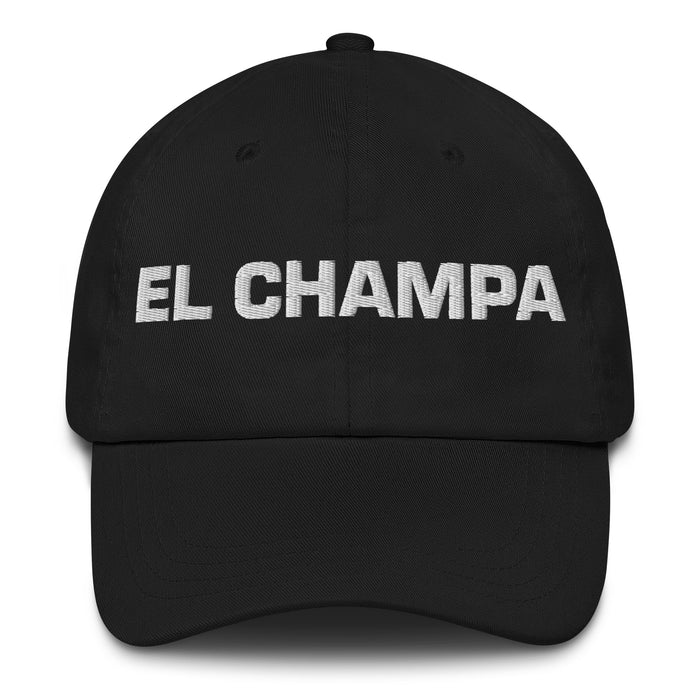 El Champa The Shack Lover Mexican Spanish Pride Gift Regalo Dad Hat