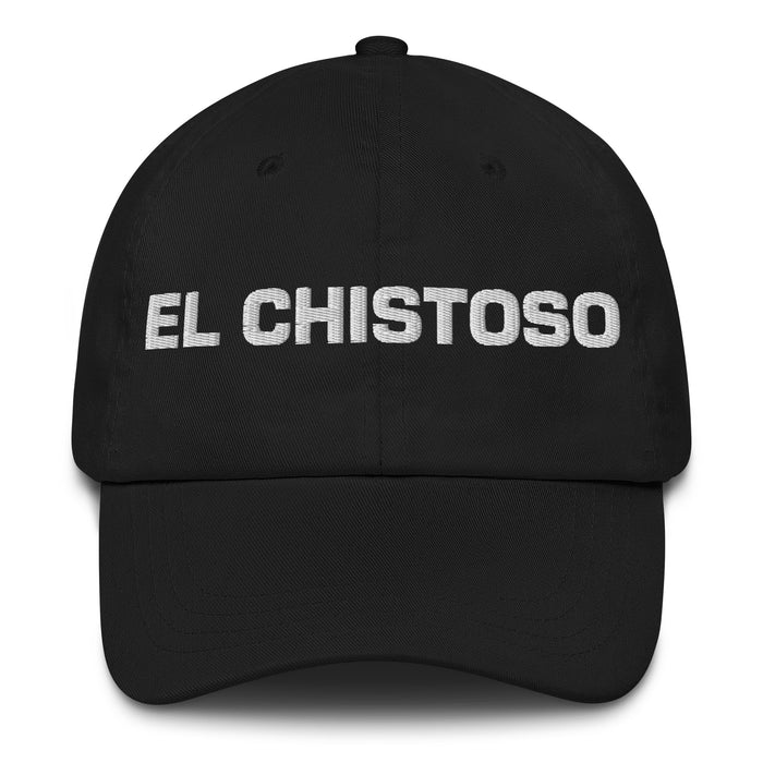 El Chistoso The Funny One Mexican Spanish Pride Gift Regalo Dad Hat