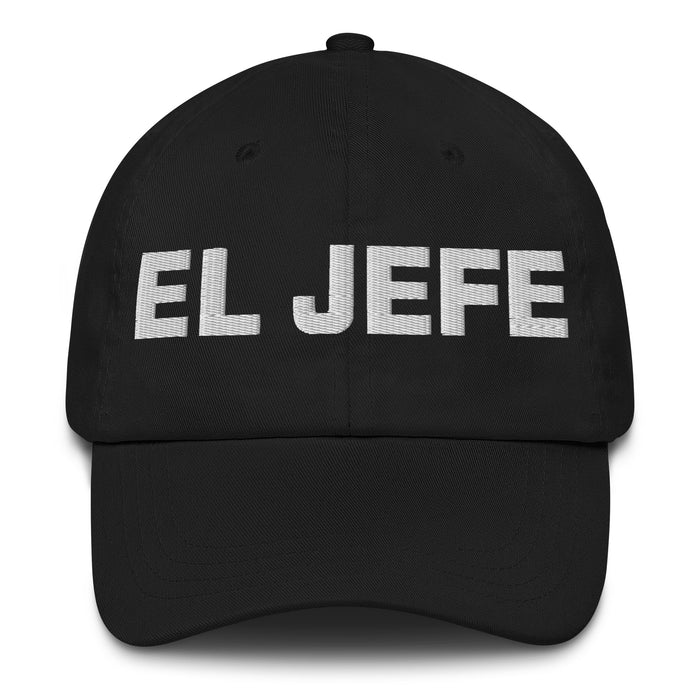 El Jefe The Chief / Boss Mexican Spanish Pride Gift Regalo Dad Hat