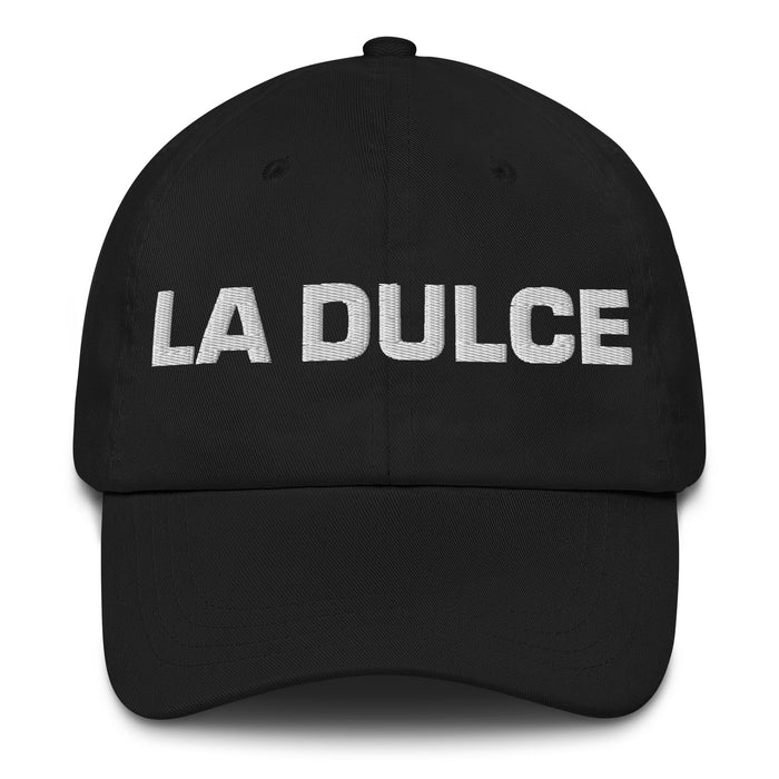 La Dulce The Sweet One Mexican Spanish Pride Gift Regalo Dad Hat