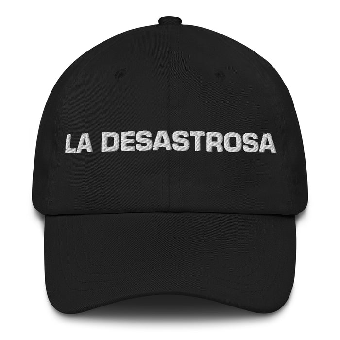 La Desastrosa The Messy One Mexican Spanish Pride Gift Regalo Dad Hat