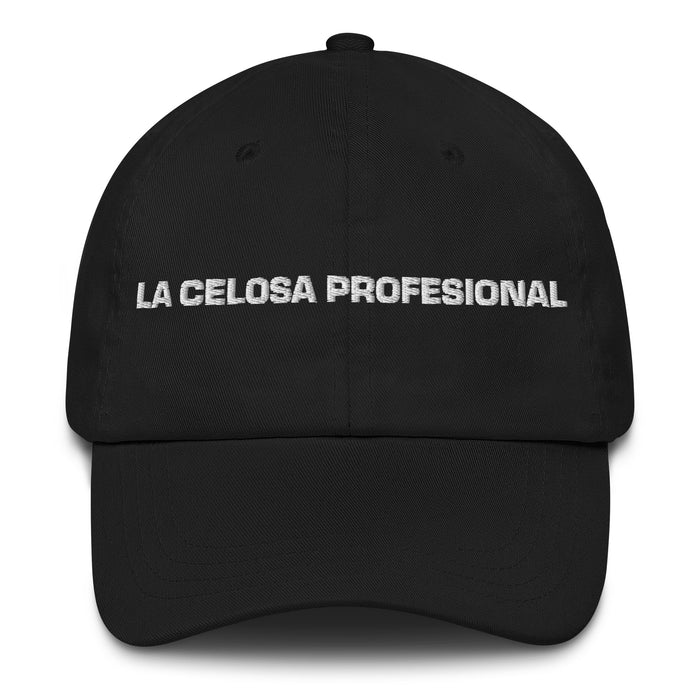 La Celosa Profesional The Professional Jealous One Mexican Spanish Pride Gift Regalo Dad Hat