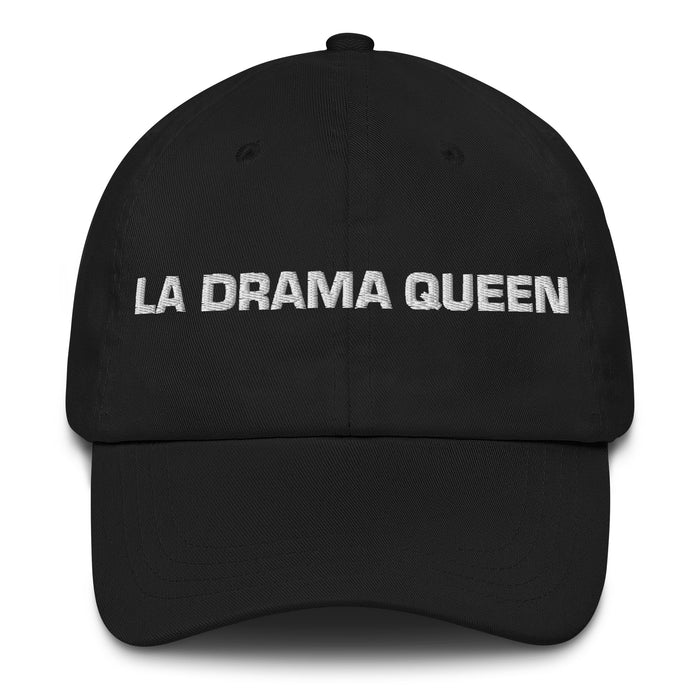 La Drama Queen The Drama Queen / The Drama King Mexican Spanish Pride Gift Regalo Dad Hat