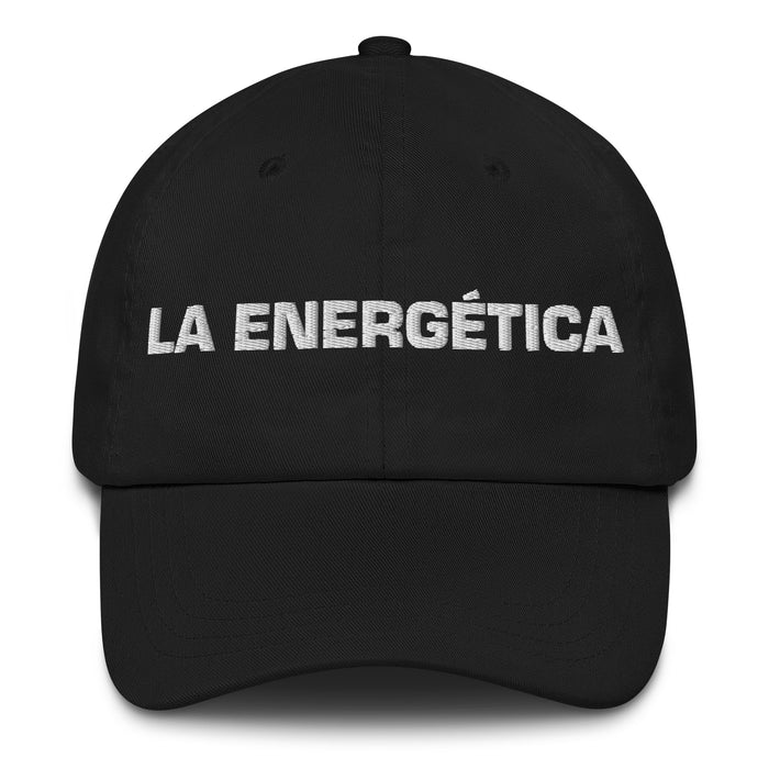 La Energética The Energetic One Mexican Spanish Pride Gift Regalo Dad Hat