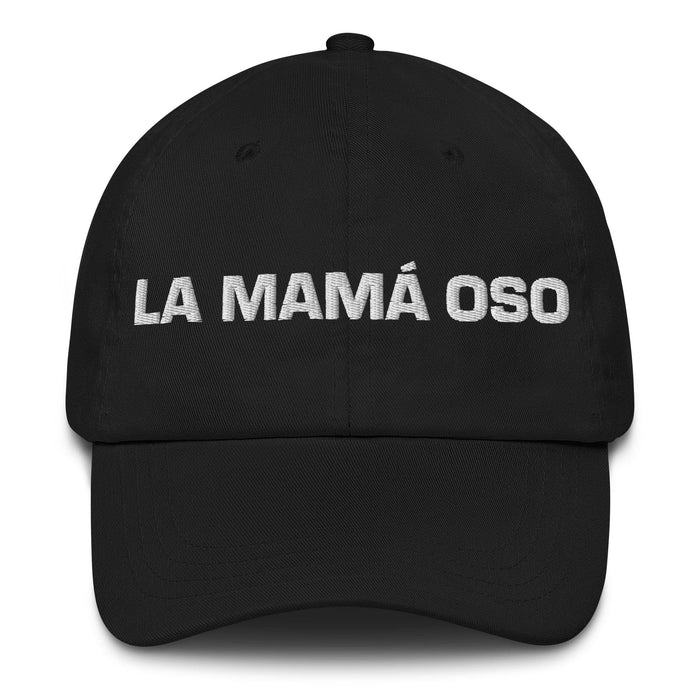 La Mamá Oso The Mama Bear / Papa Bear Mexican Spanish Pride Gift Regalo Dad Hat