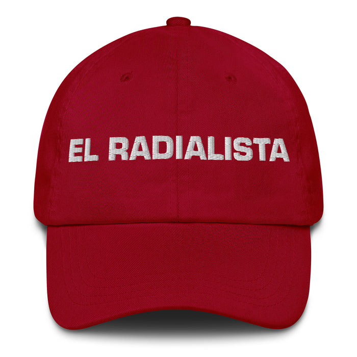 El Radialista The Radio Broadcaster Mexican Spanish Pride Gift Regalo Dad Hat - Mexicada