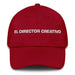 El Director Creativo The Creative Director Mexican Spanish Pride Gift Regalo Dad Hat - Mexicada