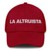 La Altruista The Altruist Mexican Spanish Pride Gift Regalo Dad Hat - Mexicada