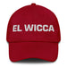 El Wicca The Wiccan Mexican Spanish Pride Gift Regalo Dad Hat - Mexicada