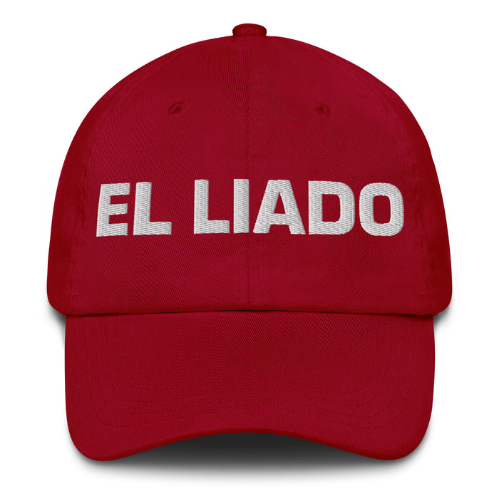 El Liado The Hooked Up One Mexican Spanish Pride Gift Regalo Dad Hat