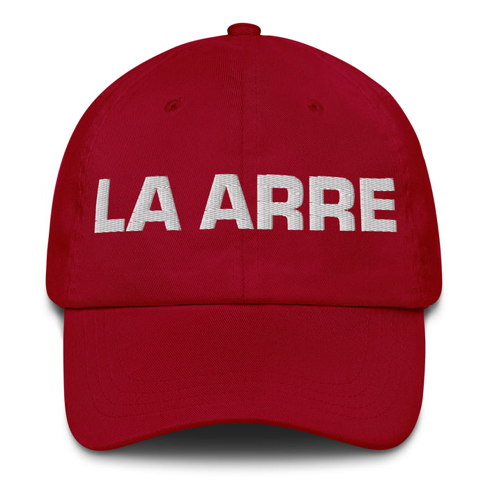 La Arre The Agreeable One Mexican Spanish Pride Gift Regalo Dad Hat