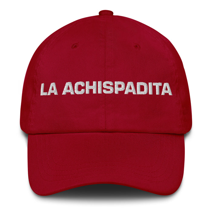 La Achispadita The Tipsy One Mexican Spanish Pride Gift Regalo Dad Hat