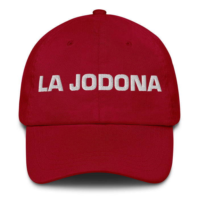 La Jodona The Annoying One Mexican Spanish Pride Gift Regalo Dad Hat