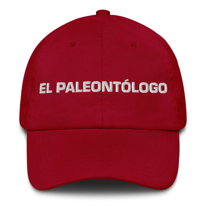 El Paleontólogo The Paleontologist Mexican Spanish Pride Gift Regalo Dad Hat