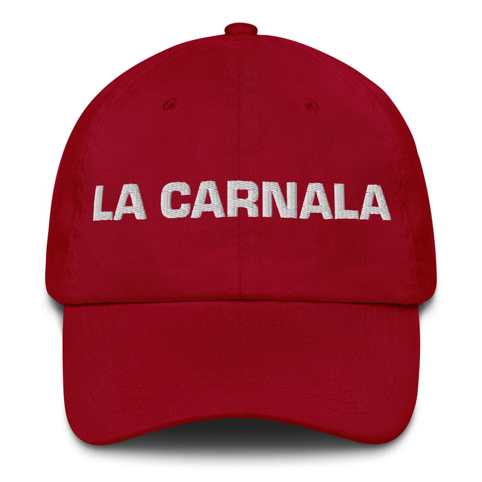 La Carnala The Sibling (Buddy) Mexican Spanish Pride Gift Regalo Dad Hat