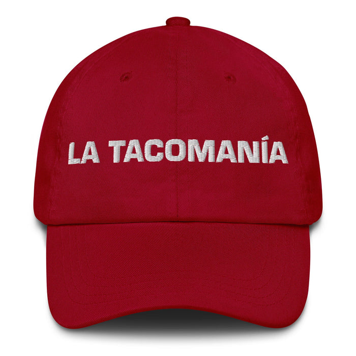 La Tacomanía The Taco Lover Cadeau de fierté espagnole mexicaine Regalo Dad Hat