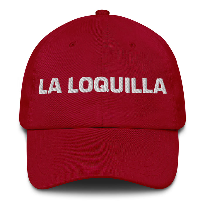 La Loquilla The Crazy One Mexican Spanish Pride Gift Regalo Dad Hat