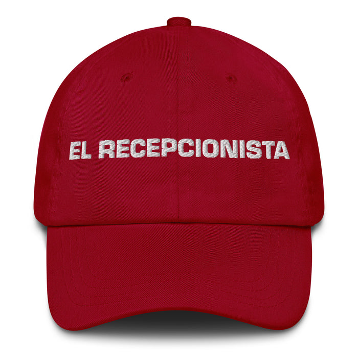 El Recepcionista The Receptionist Mexican Spanish Pride Gift Regalo Dad Hat