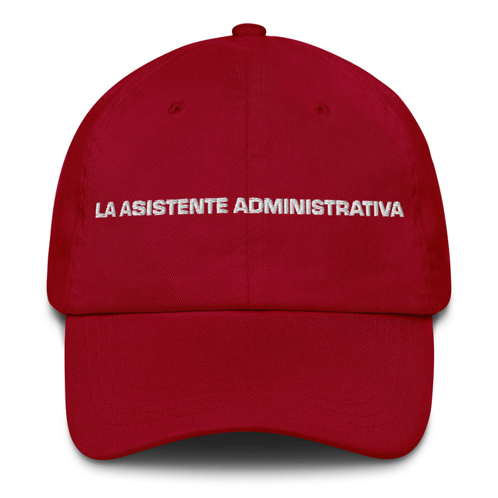 La Asistente Administrativa The Administrative Assistant Mexican Spanish Pride Gift Regalo Dad Hat